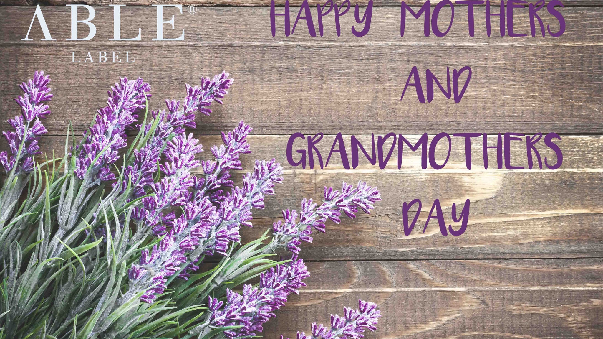 MOTHERS AND GRANDMOTHERS DAY