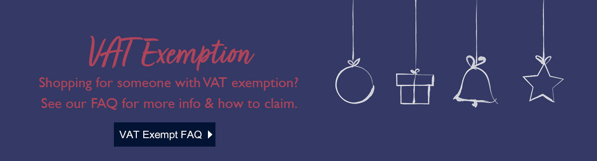 SHOPPING FOR LOVED ONES - ARE THEY ENTITLED TO VAT EXEMPTION 