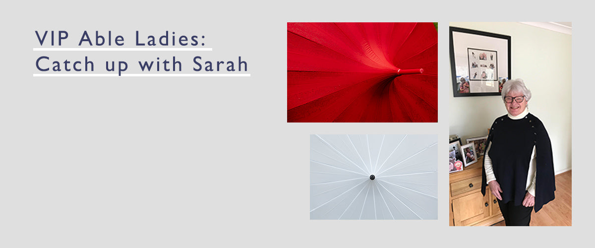 VIP ABLE LADIES: CATCH UP WITH SARAH