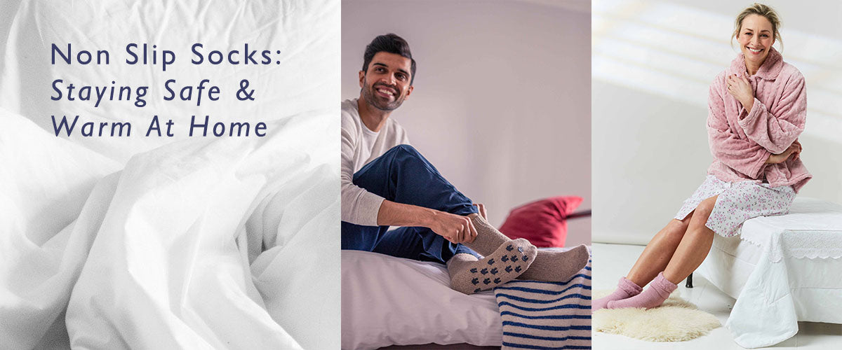 NON-SLIP SOCKS: STAYING SAFE AND WARM AT HOME